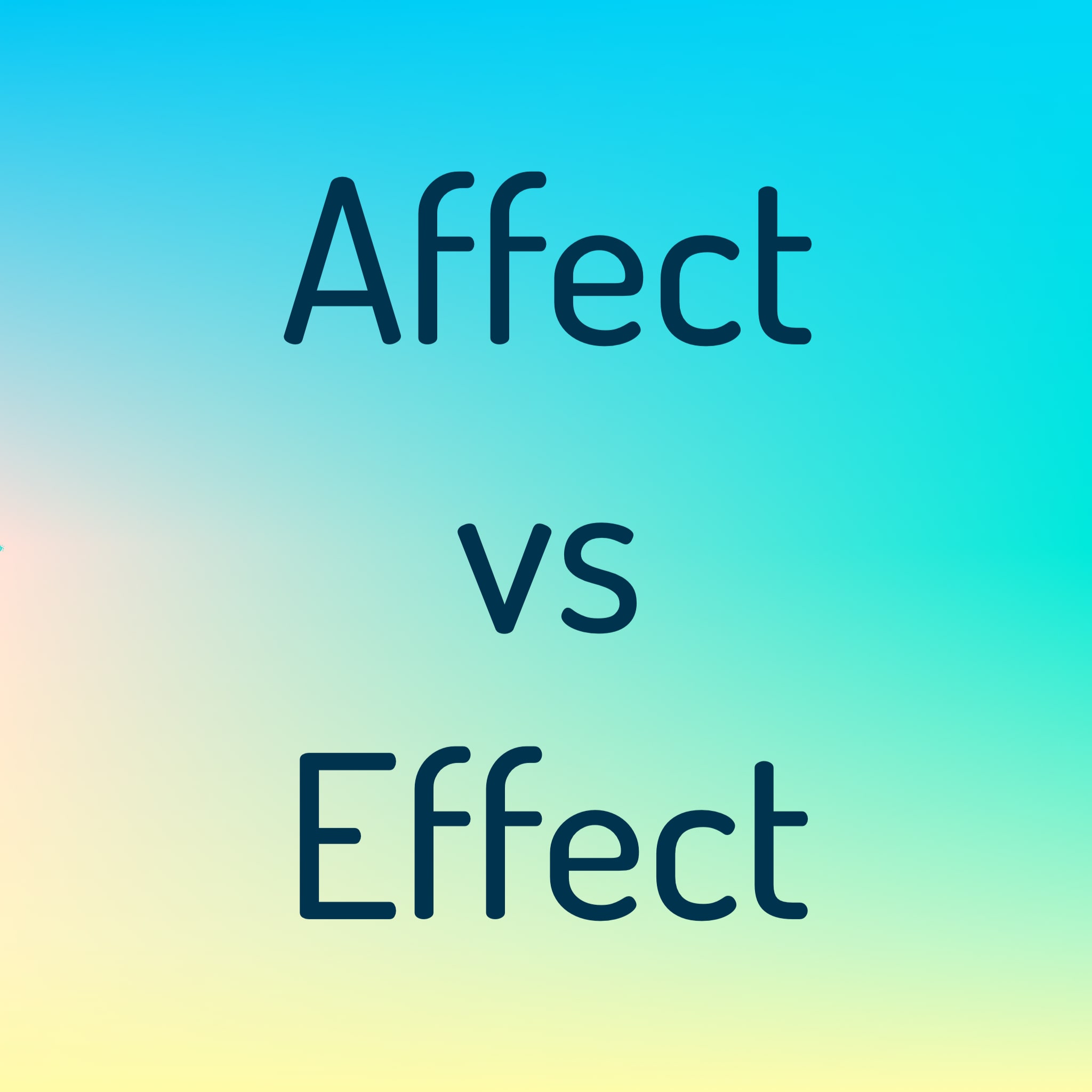 affect and effect